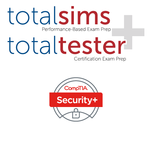 CompTIA Security+ (SY0-701), TotalSims, TotalTester Bundle