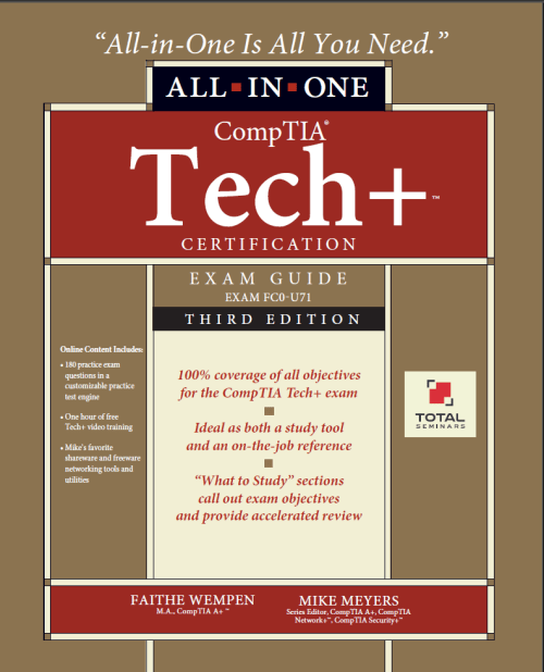 CompTIA Tech+, All-in-One Exam Guide