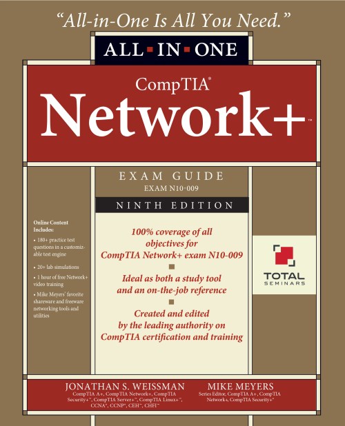 CompTIA Network+, All-in-One Exam Guide